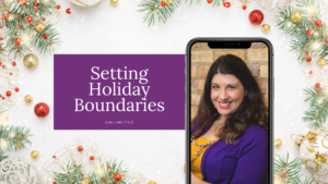 Setting Holiday Boundaries Blog Cover