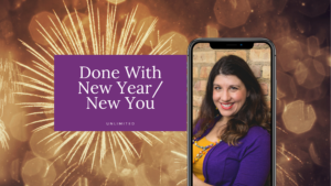 Done with new year new you blog post image