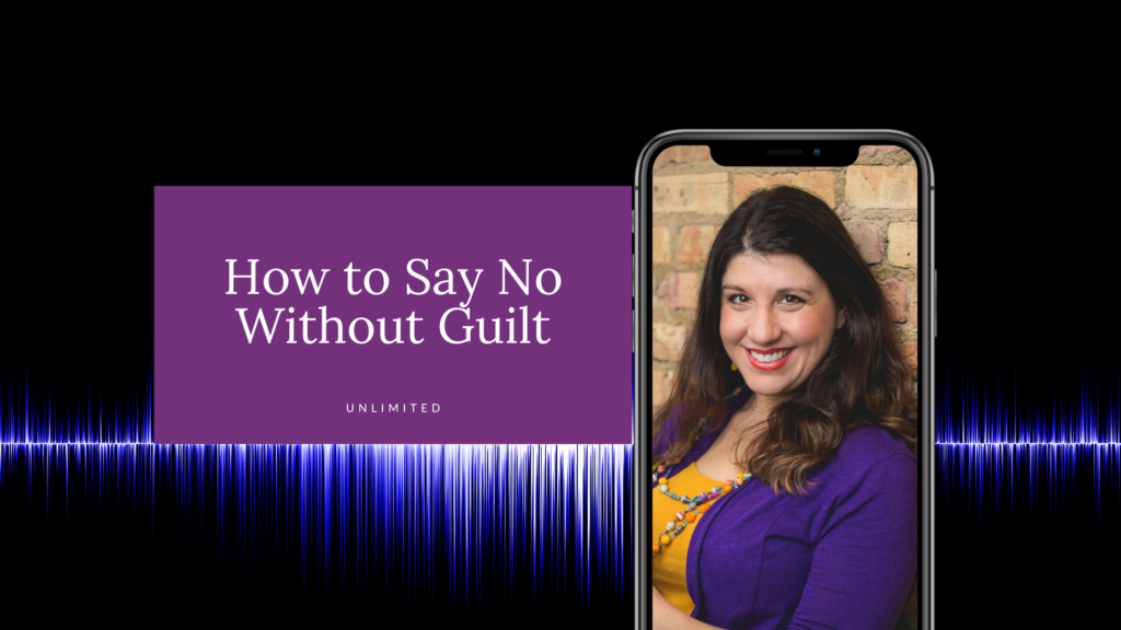 How to Say No Without Guilt Blog Cover