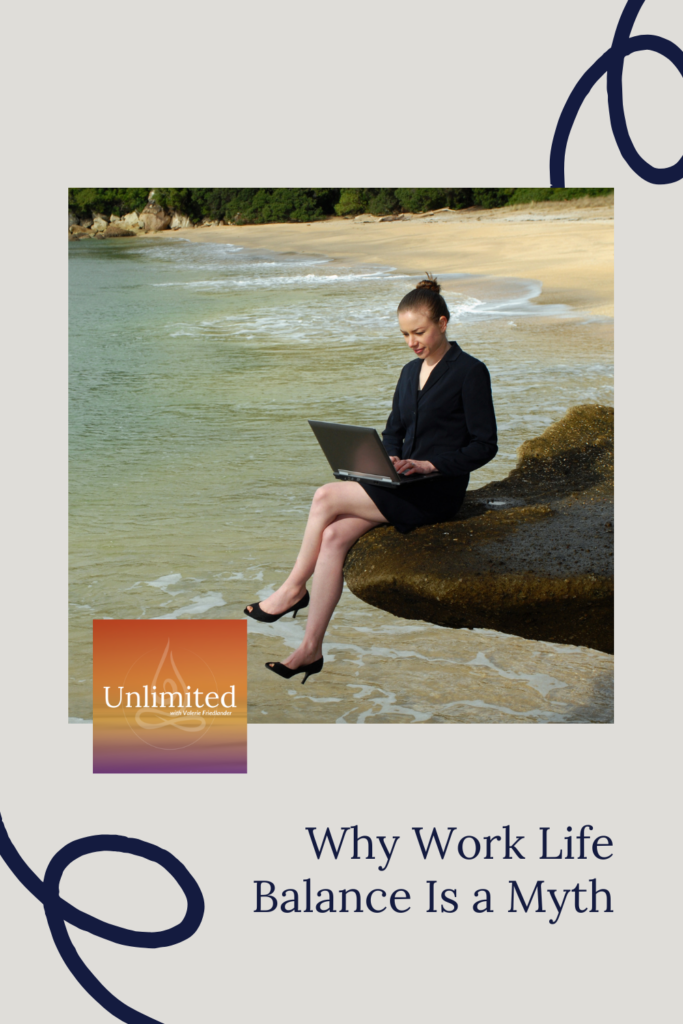 Why Work Life Balance Is a Myth Pinterest image