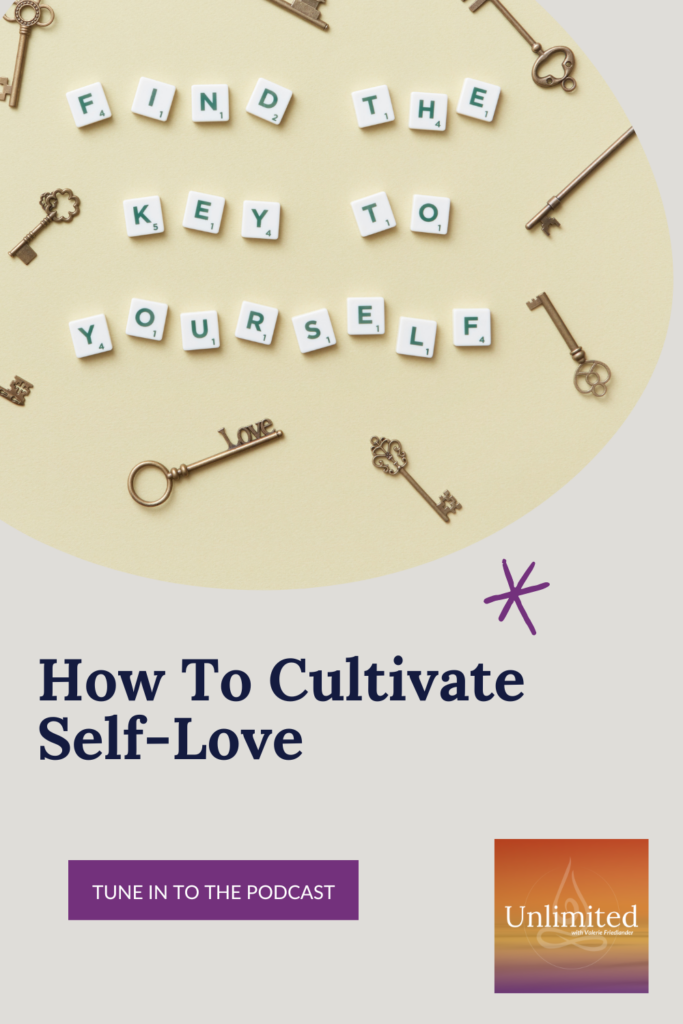 How to Cultivate Self-Love Pinterest image