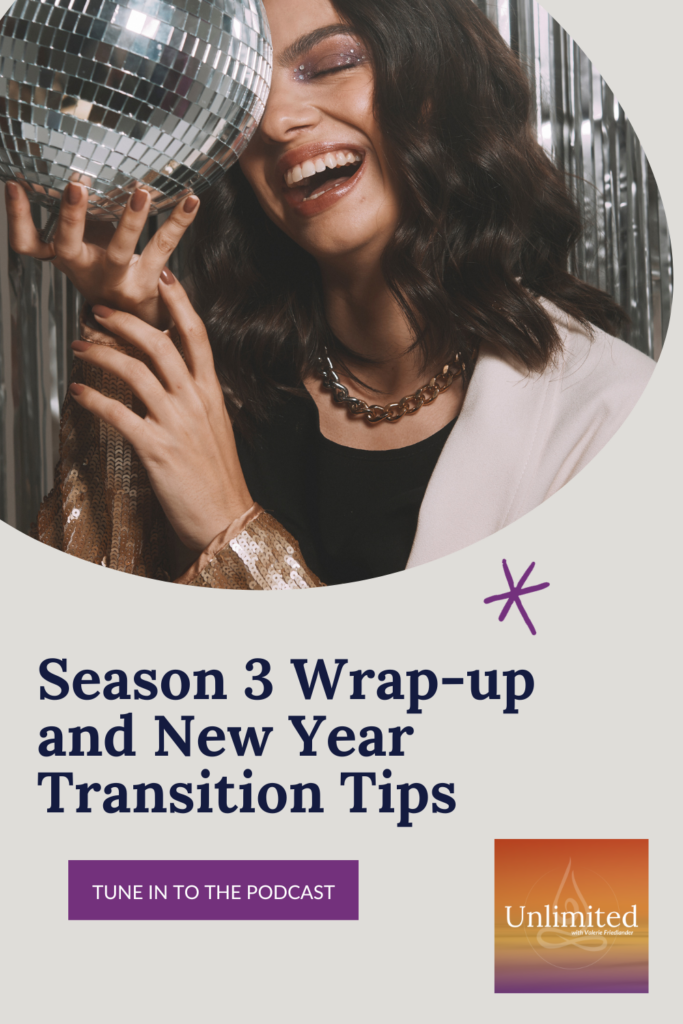 Season 3 Wrap-up and New Year Transition Tips Pinterest Image