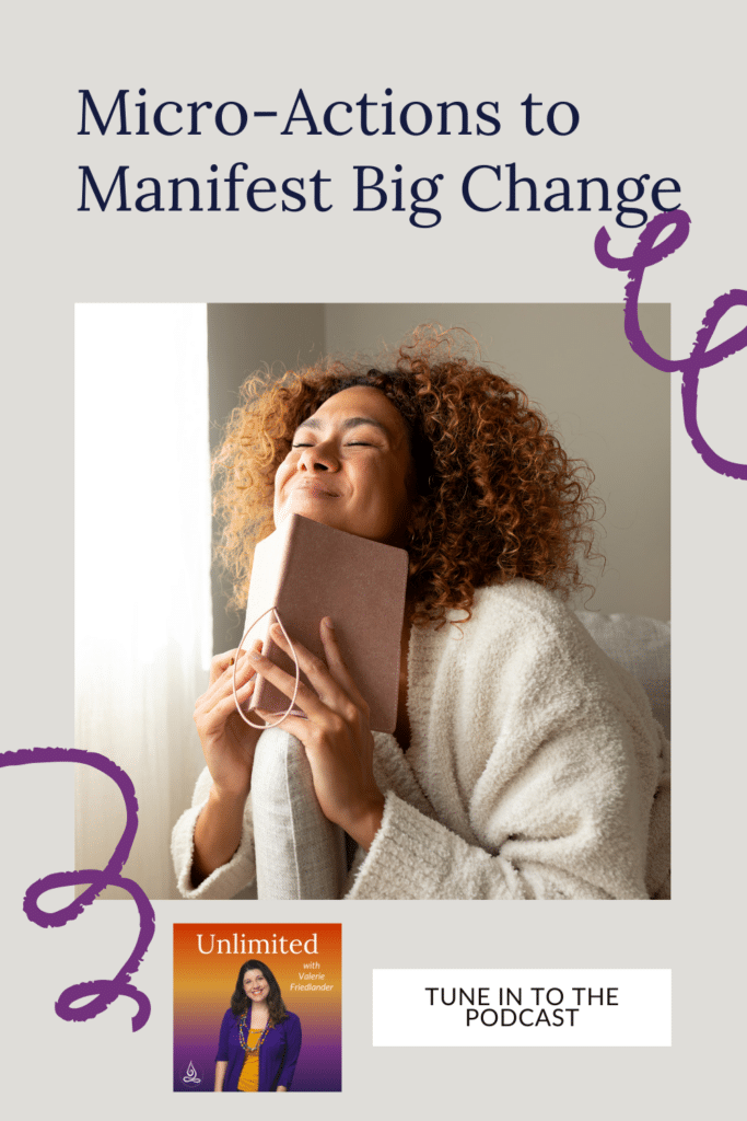 Micro-Actions to Manifest Big Change Pinterest Image