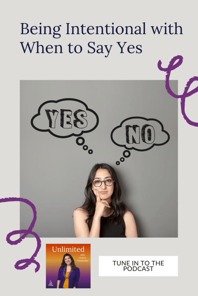 Being Intentional with When to Say Yes Pinterest Image